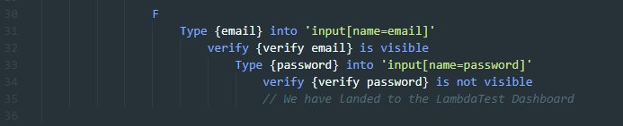 Verify steps - To check if email is visible and password is not visible (Line – 31)
