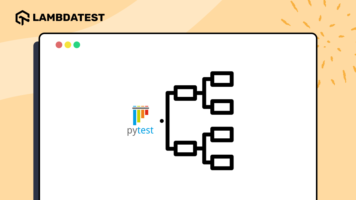 pytest Fixtures: A Detailed Guide With Examples | TestMu AI (Formerly LambdaTest)