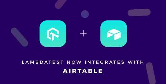 LambdaTest And Airtable LambdaTest And Airtable