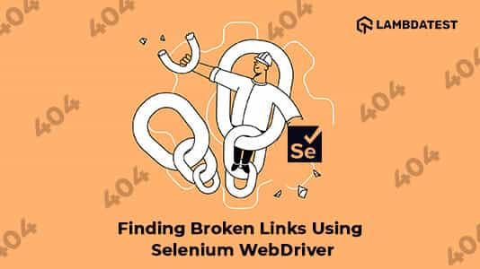 How to Find Broken Links Using Selenium WebDriver? | TestMu AI (Formerly LambdaTest)