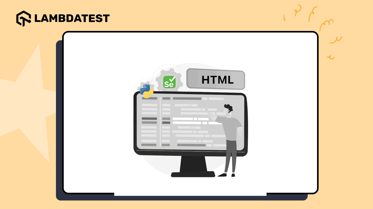 How To Get HTML Source Of A Web Element In Selenium Using Python? | TestMu AI (Formerly LambdaTest)