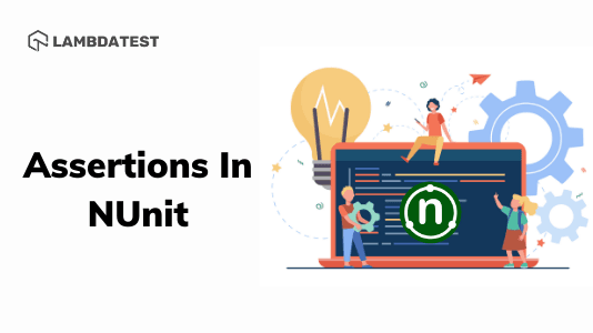 How To Use Asserts In NUnit Using Selenium? | TestMu AI (Formerly LambdaTest)
