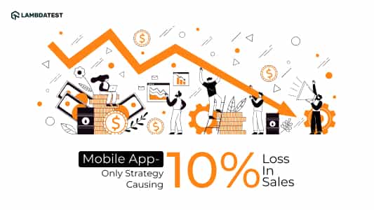 Mobile App Vs. Mobile Web: A Comprehensive Comparison | TestMu AI (Formerly LambdaTest)