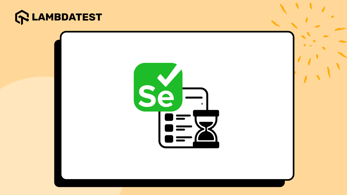ExpectedConditions In Selenium: Types And Examples | TestMu AI (Formerly LambdaTest)