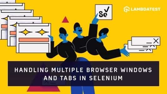 Effortlessly Handle Windows in Selenium with PHP | TestMu AI (Formerly LambdaTest)