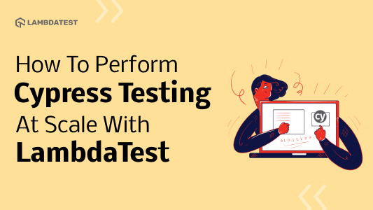 How To Perform Cypress Testing At Scale With TestMu AI (Formerly LambdaTest) | TestMu AI (Formerly LambdaTest)
