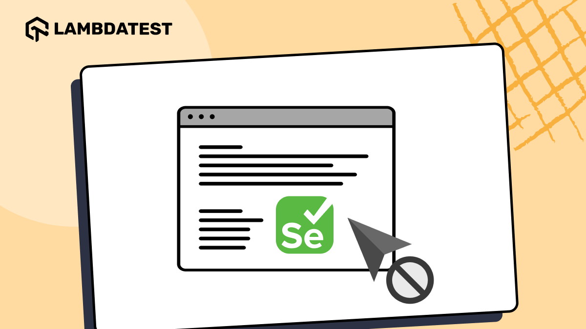 How to Fix “Element is Not Clickable at Point” Exception in Selenium