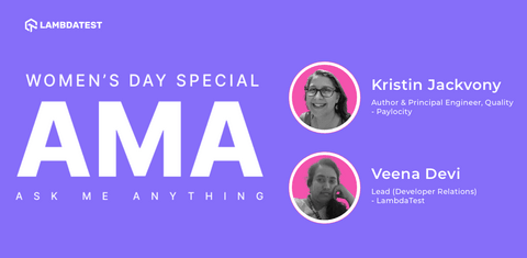 Women’s Day Special - AMA (Ask Me Anything) | TestMu AI (Formerly LambdaTest)