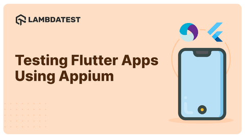 A Complete Guide To Flutter Testing | TestMu AI (Formerly LambdaTest)