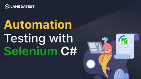 How To Start Running Automated Tests With Selenium C# | TestMu AI (Formerly LambdaTest)