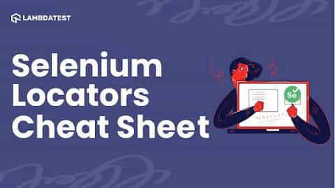 The Most Comprehensive Selenium Locators Cheat Sheet | TestMu AI (Formerly LambdaTest)