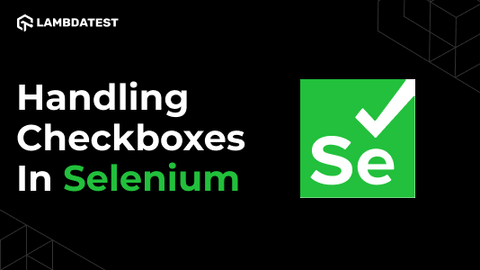 How To Select Multiple Checkboxes In Selenium WebDriver Using Java? | TestMu AI (Formerly LambdaTest)