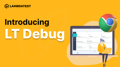 Introducing LT Debug | TestMu AI (Formerly LambdaTest)