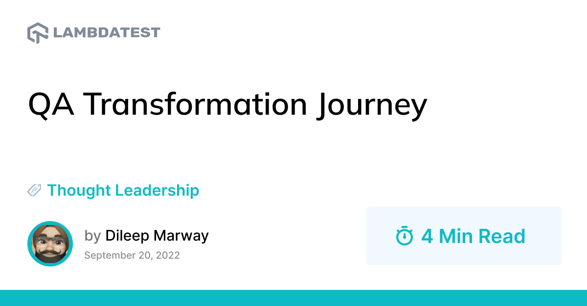QA Transformation Journey | TestMu AI (Formerly LambdaTest)