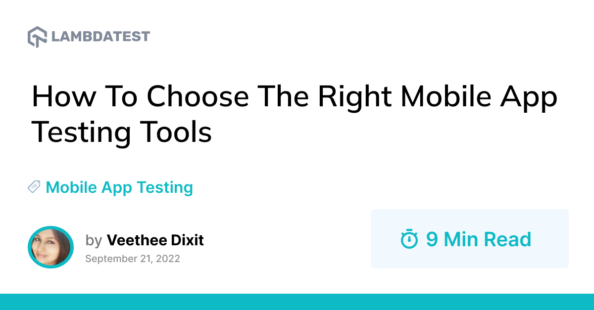 How To Choose The Right Mobile App Testing Tools [2026] | TestMu AI (Formerly LambdaTest)