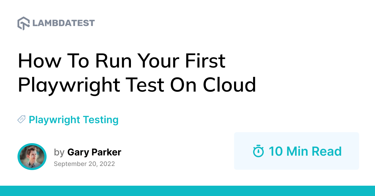 How To Run Your First Playwright Test On Cloud | TestMu AI (Formerly LambdaTest)