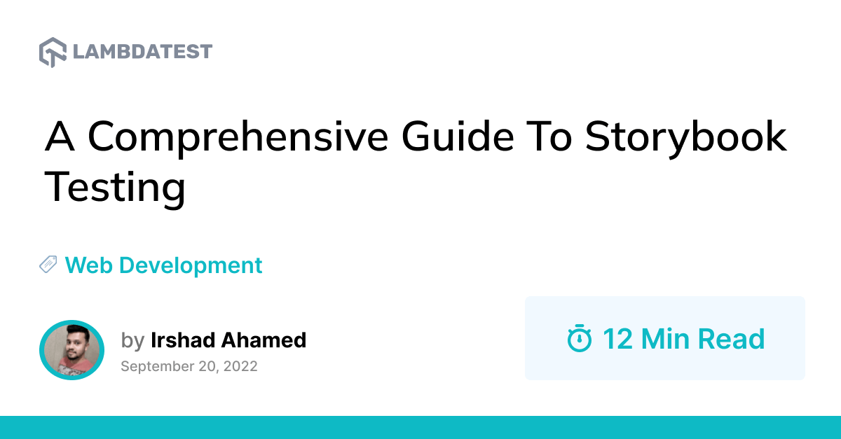 Storybook Testing: A Comprehensive Guide | TestMu AI (Formerly LambdaTest)