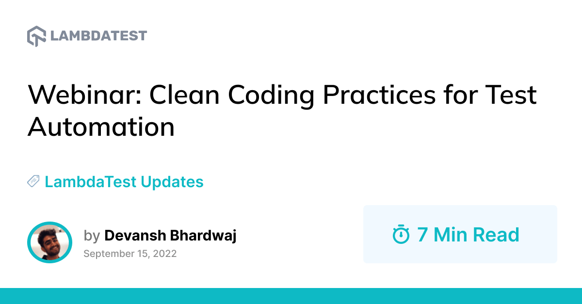 Webinar: Clean Coding Practices for Test Automation | TestMu AI (Formerly LambdaTest)