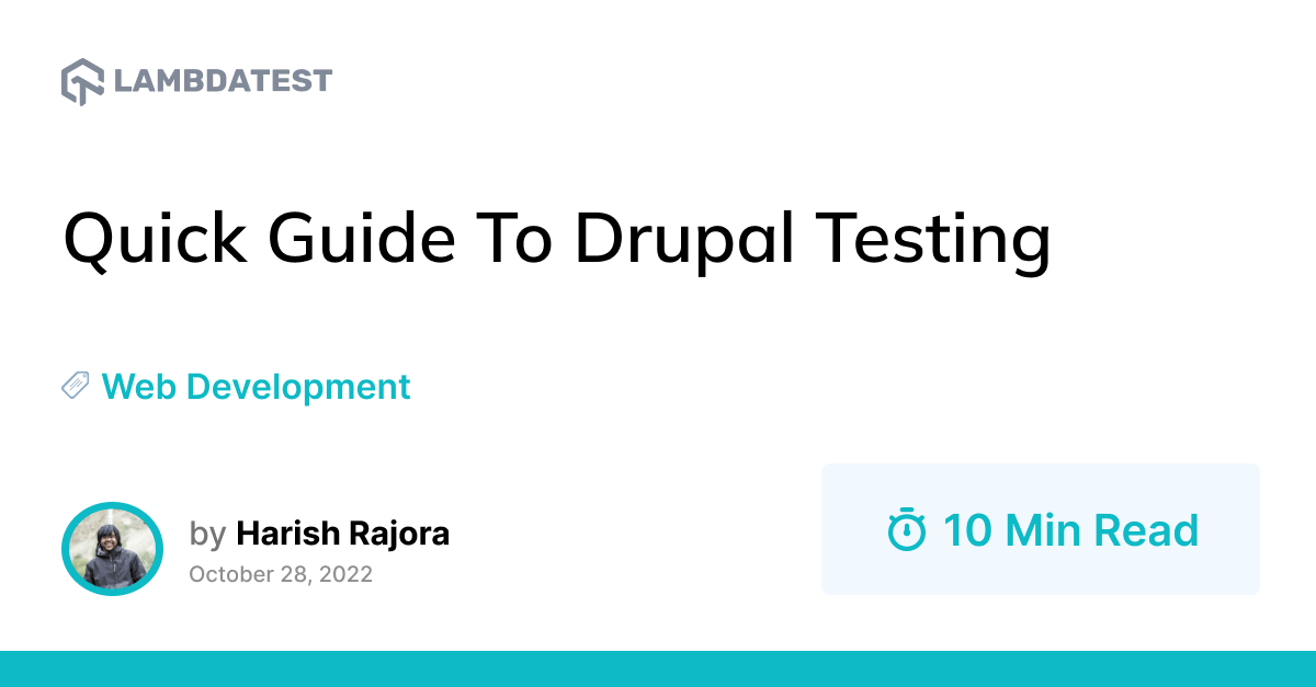 Quick Guide To Drupal Testing | TestMu AI (Formerly LambdaTest)
