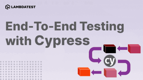 Cypress End-to-End Testing Tutorial: A Detailed Guide Cypress End-to-End Testing Tutorial: A Detailed Guide