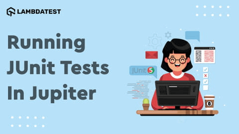 How To Run JUnit Tests In Jupiter How To Run JUnit Tests In Jupiter