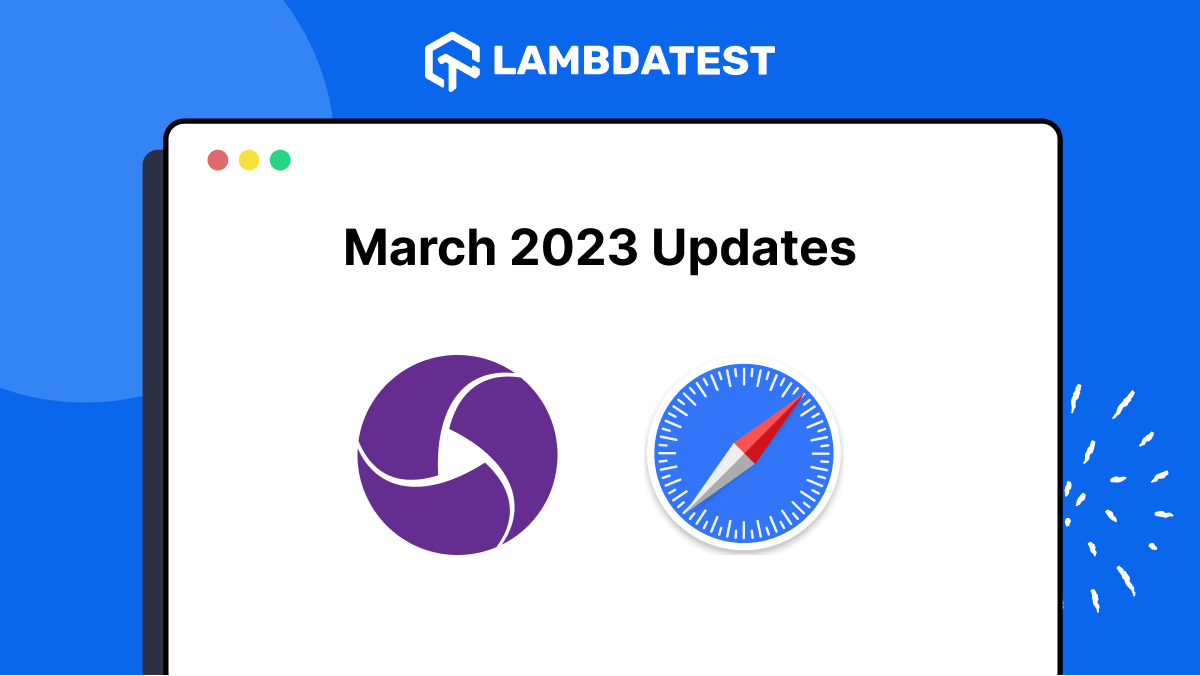 Mar’23 Updates: App Profiling For Appium, Widget Enhancements In Test Analytics, And More | TestMu AI (Formerly LambdaTest)