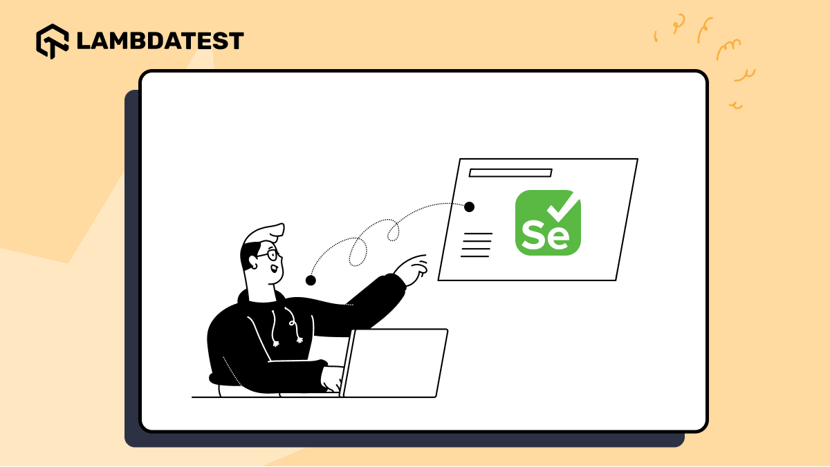 What is Selenium Used For: An Essential Guide to its Uses, Benefits, and Features | TestMu AI (Formerly LambdaTest)