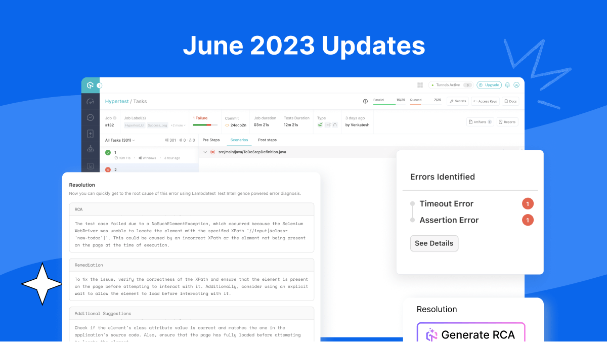Jun’23 Updates: AI-Native Test Failure Analysis, Revitalizing App Automation and SmartUI With Latest Features, And More | TestMu AI (Formerly LambdaTest)
