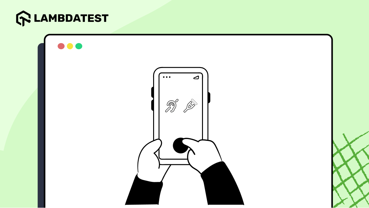 How to Improve Mobile Accessibility for Your Website | TestMu AI (Formerly LambdaTest)