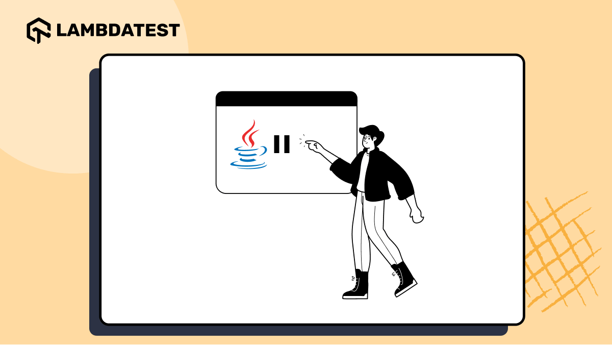 Thread.sleep() Method in Java - Complete Tutorial With Example | TestMu AI (Formerly LambdaTest)