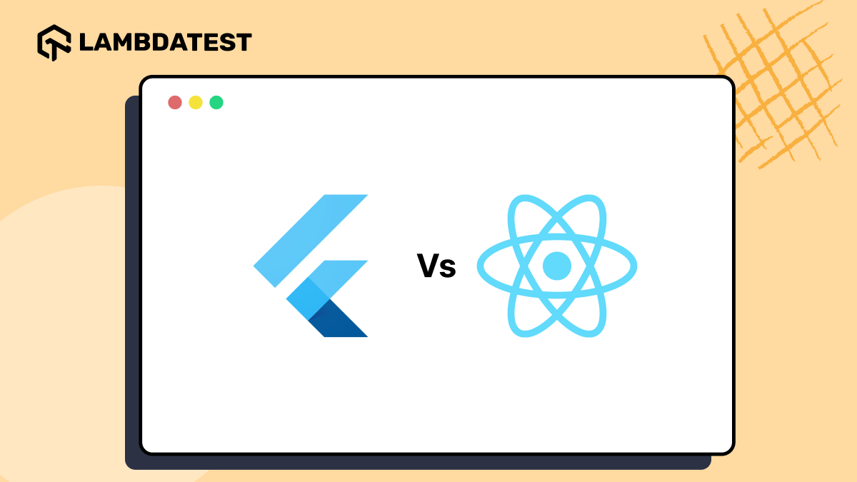 Flutter vs React Native: Which is Right for You In 2025? | TestMu AI (Formerly LambdaTest)