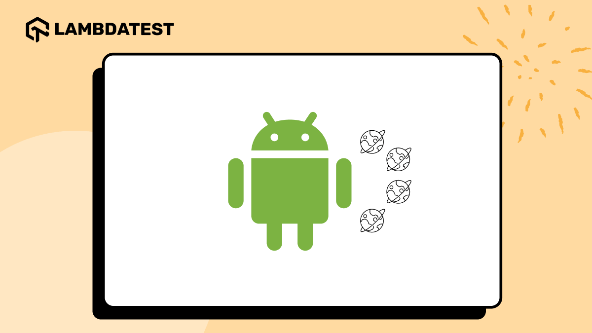 21 Best Android Browsers of 2026 | TestMu AI (Formerly LambdaTest)
