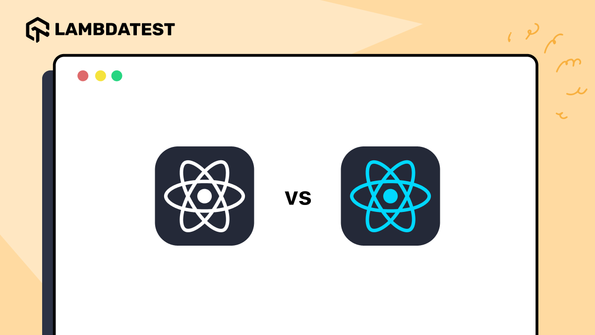 React Native vs ReactJS: Know The Differences | TestMu AI (Formerly LambdaTest)