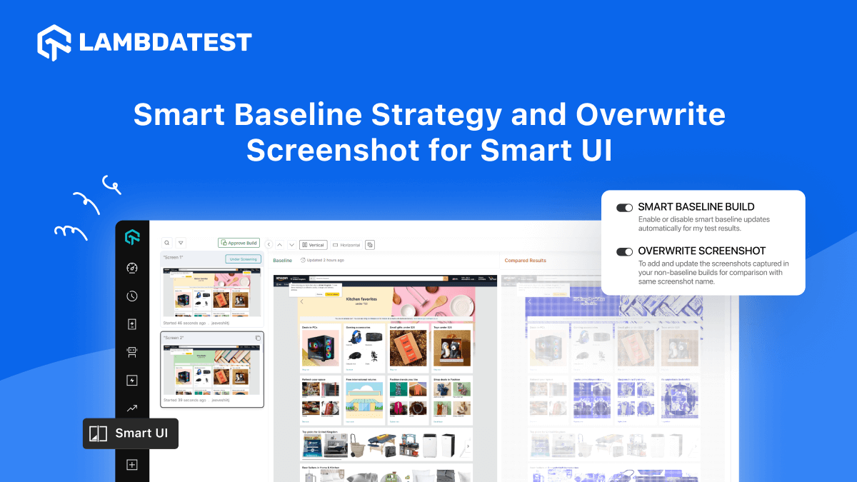 Smart Baseline Strategy and Overwrite Screenshot for Smart UI
