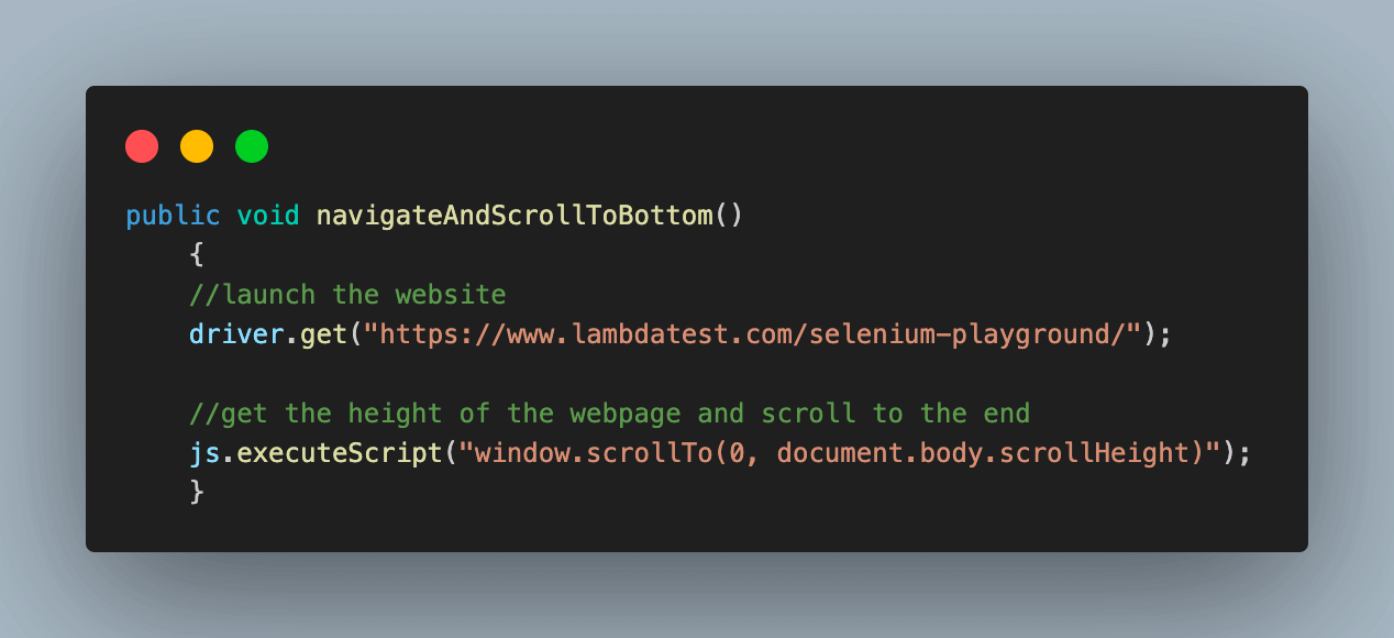 code introduces the first method named navigateAndScrollToBottom() code introduces the first method named navigateAndScrollToBottom()