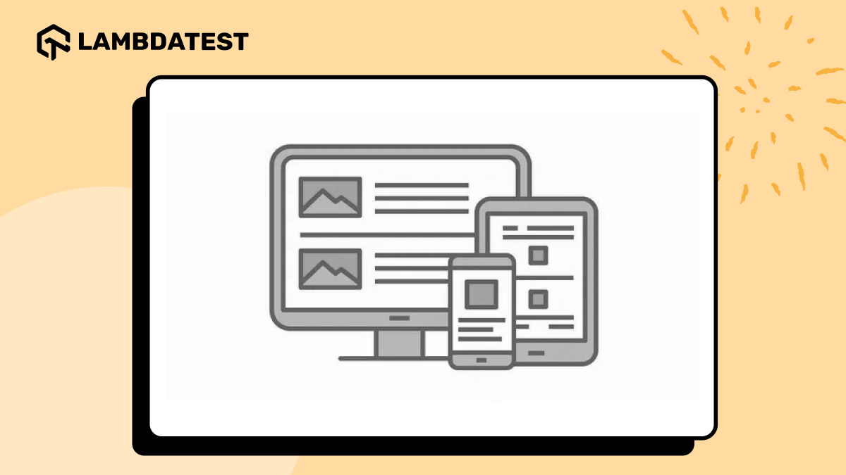 7 Best Practices for Responsive Websites [With Examples] | TestMu AI (Formerly LambdaTest)