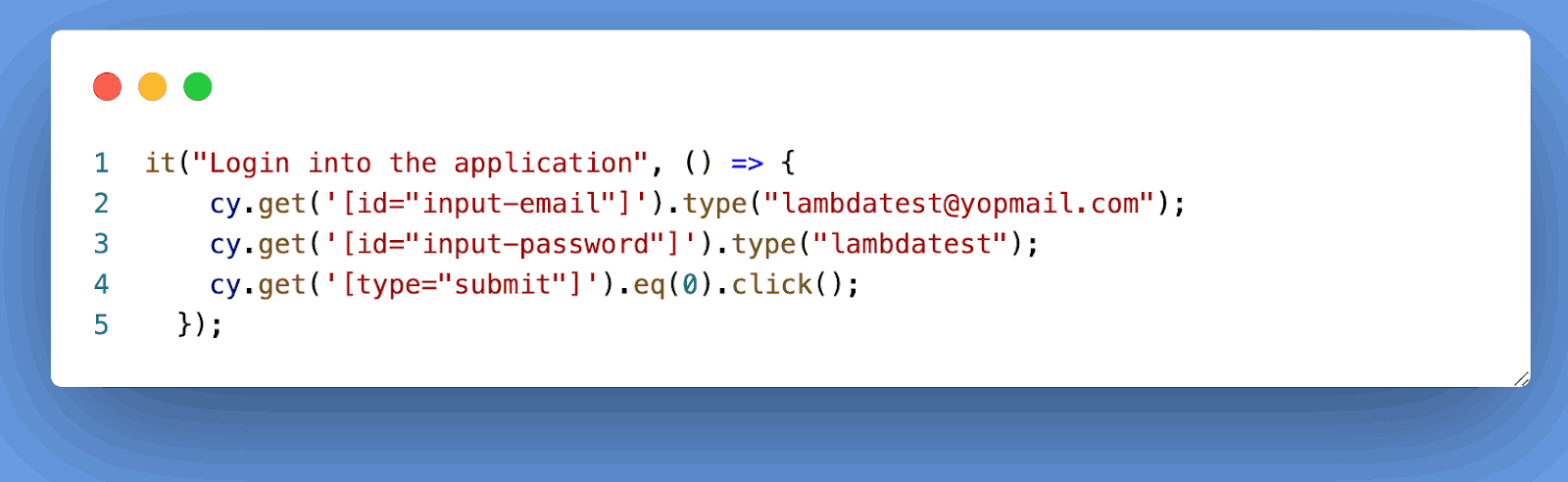 Enter the Email and Password input fields Enter the Email and Password input fields