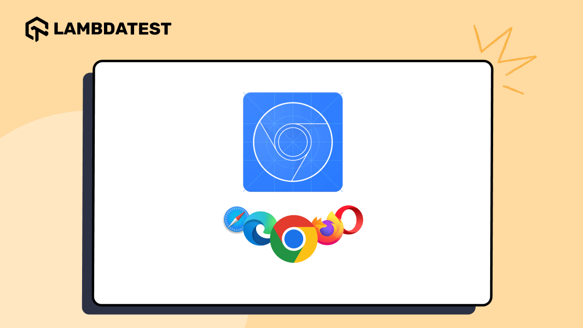 16 Tips To Use Chrome DevTools For Cross Browser Testing [2026] | TestMu AI (Formerly LambdaTest)