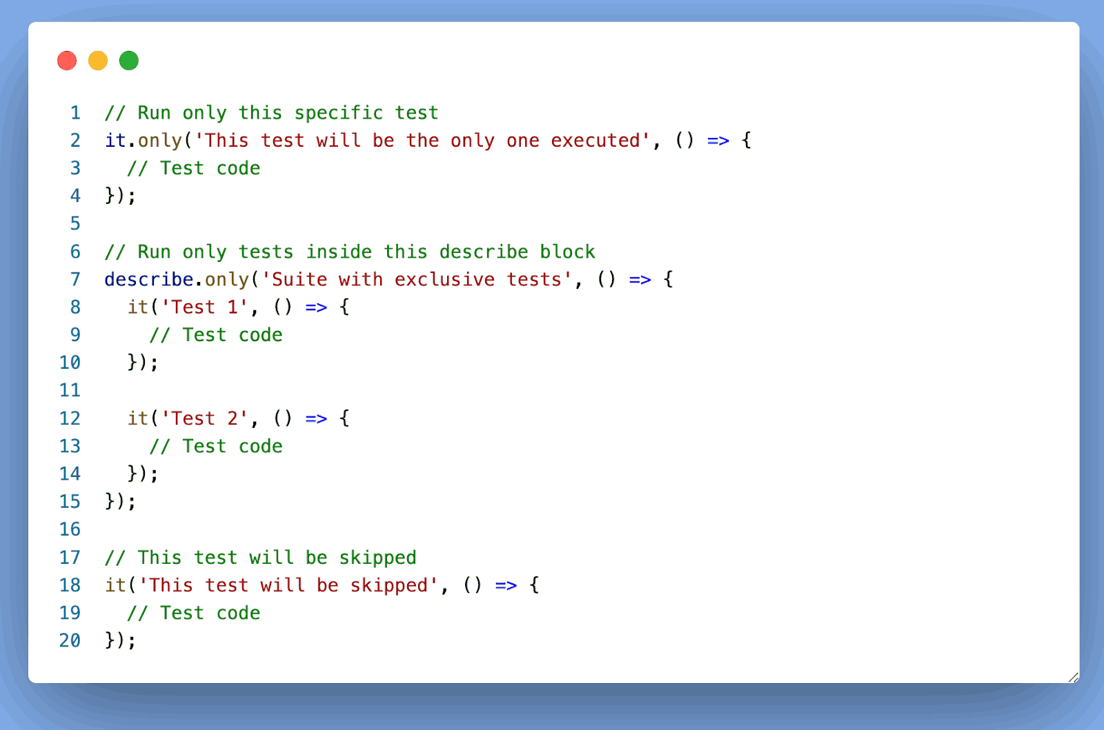 .only() method to run only specific tests .only() method to run only specific tests
