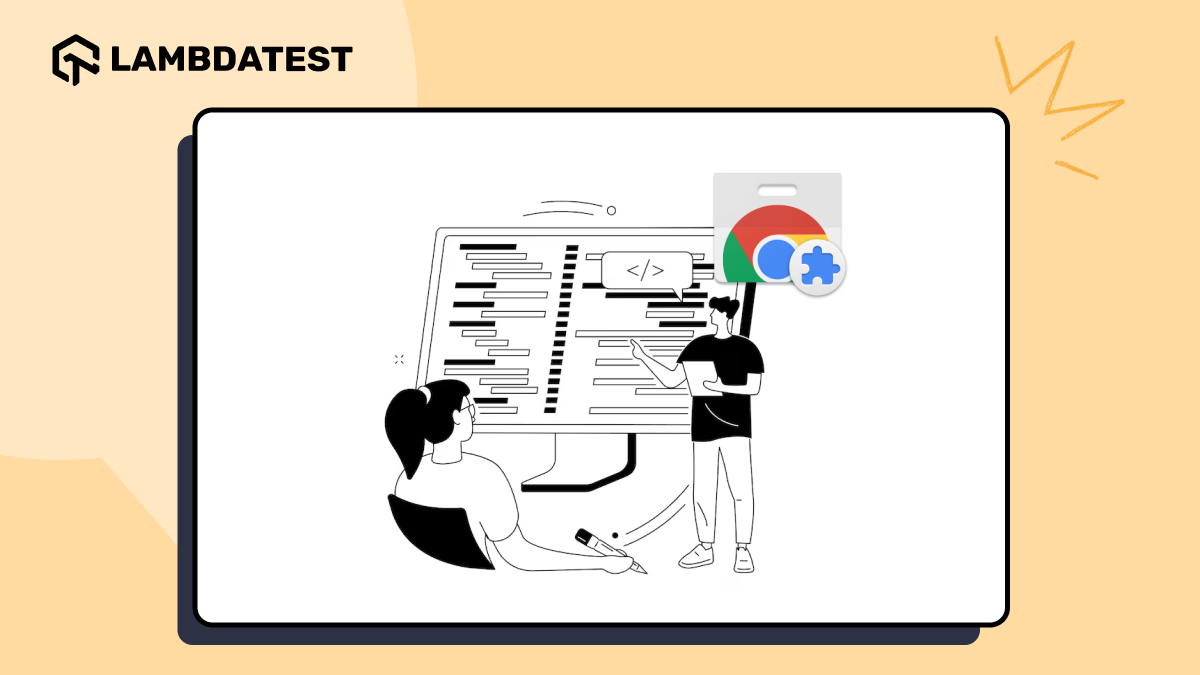 21 Best Chrome Extensions for Developers in 2026 | TestMu AI (Formerly LambdaTest)