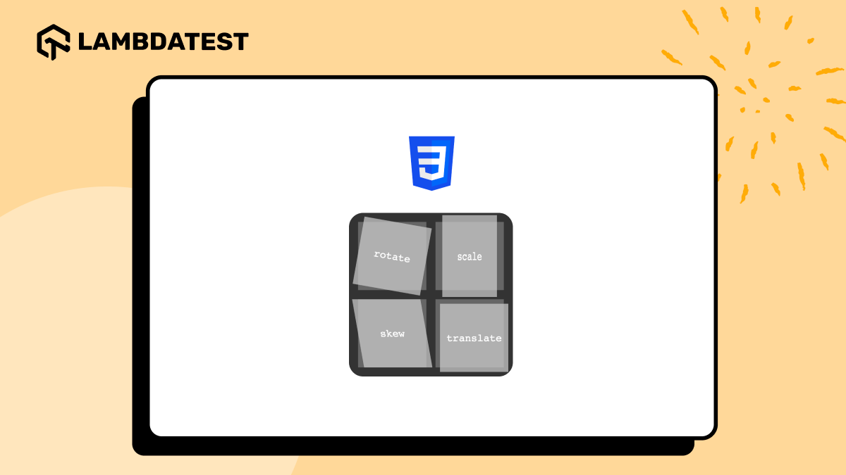 How To Use CSS Transform-Origin Property | TestMu AI (Formerly LambdaTest)