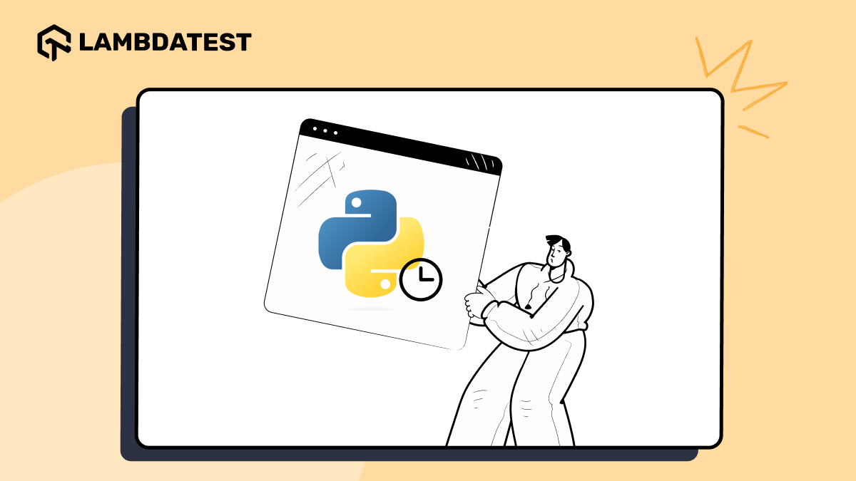 How to Wait in Python: Python Wait Tutorial With Examples | TestMu AI (Formerly LambdaTest)