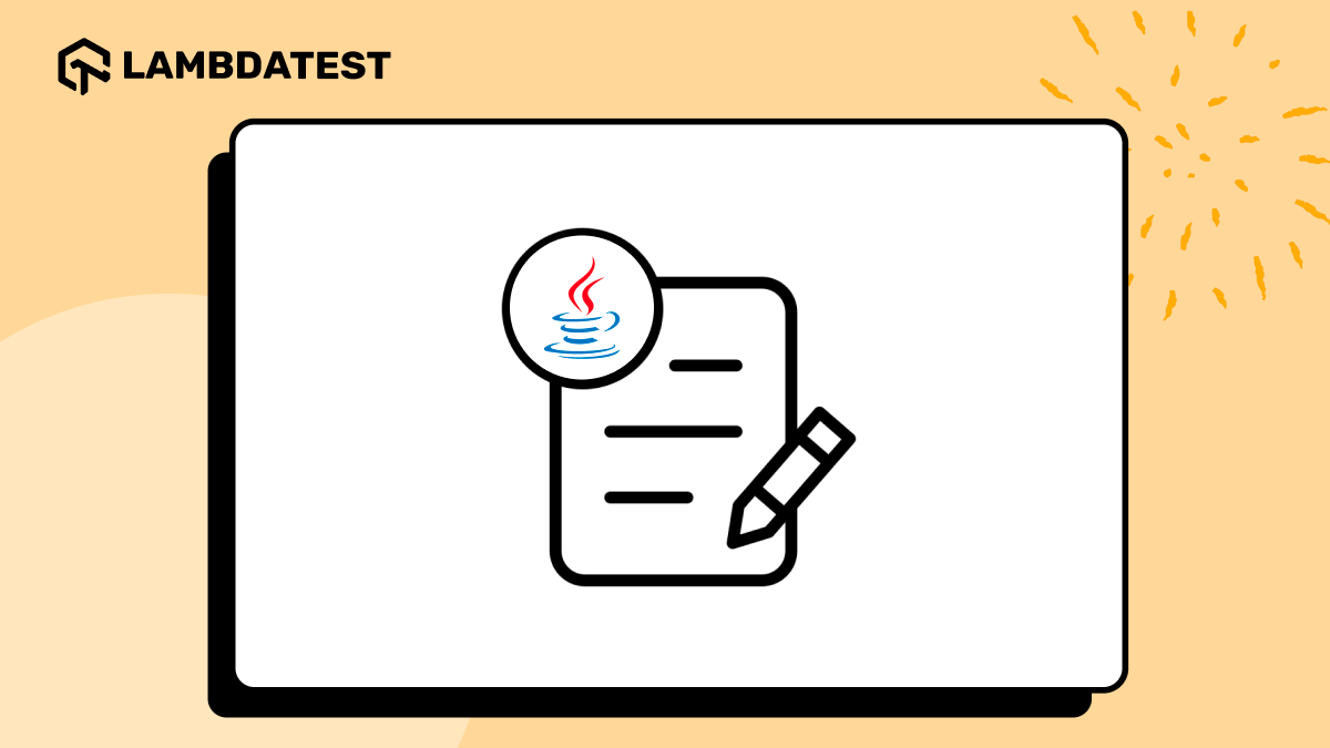 How To Write Test Cases in Java | TestMu AI (Formerly LambdaTest)