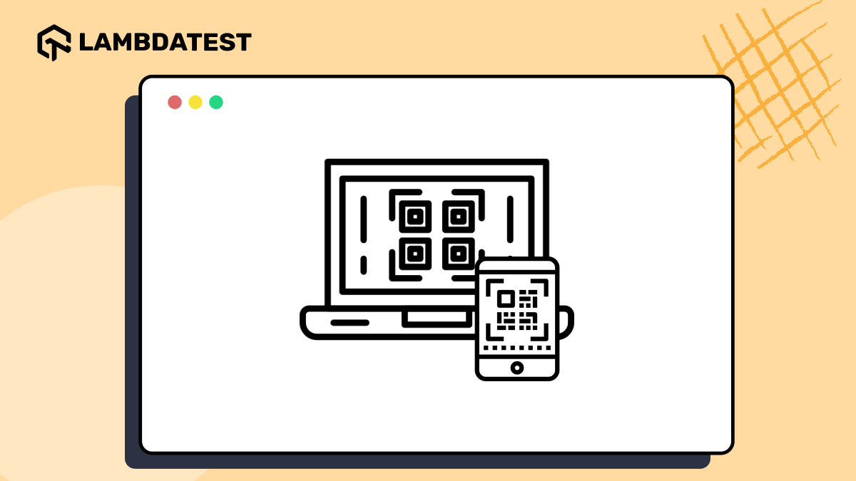 Test QR Codes: How to Get Started | TestMu AI (Formerly LambdaTest)