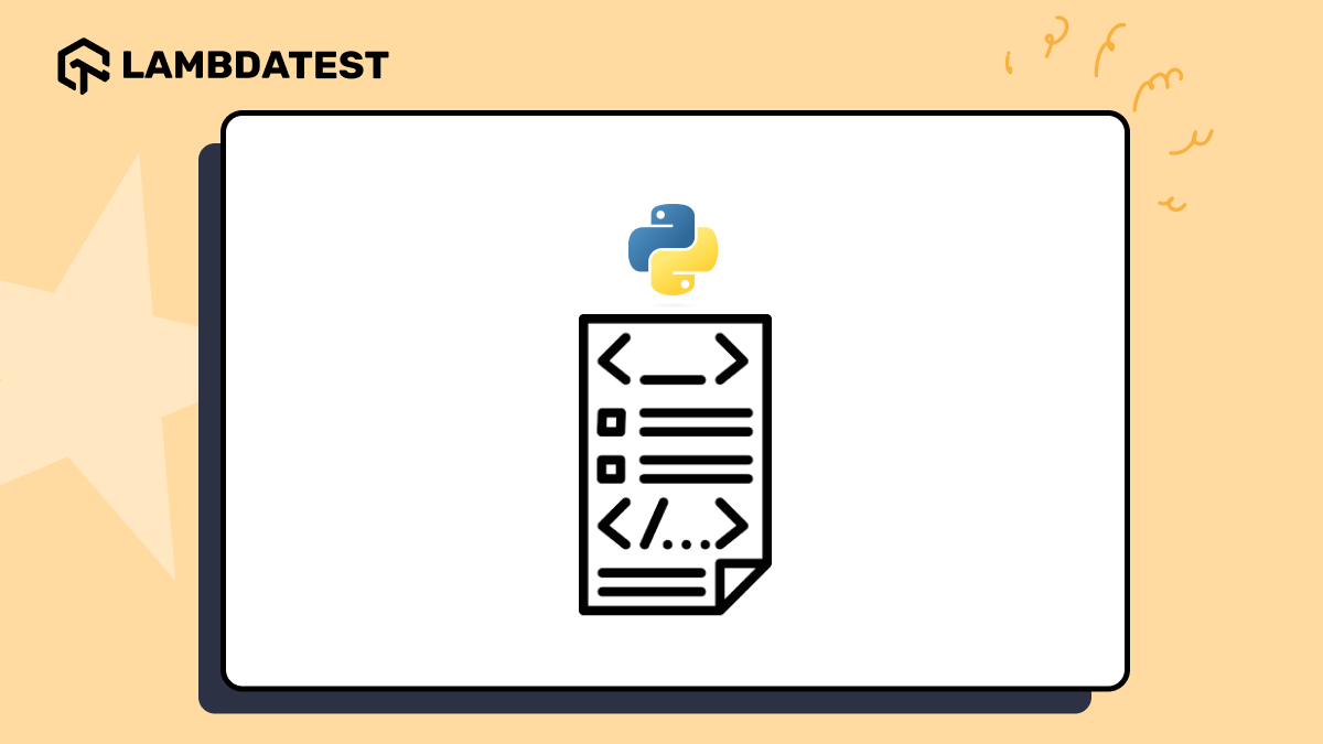 13 Python Automation Scripts for Developers and Testers | TestMu AI (Formerly LambdaTest)