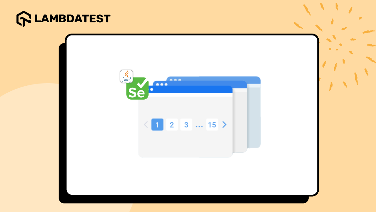 Selenium Pagination Tutorial: How to Handle Page Navigation | TestMu AI (Formerly LambdaTest)