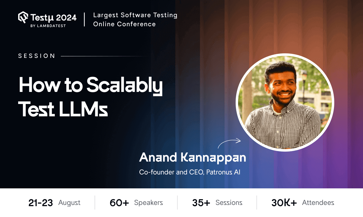 How To Scalably Test LLMs [Testμ 2024] | TestMu AI (Formerly LambdaTest)