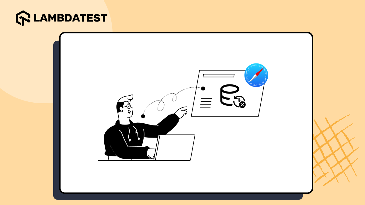 How to Clear Cache in Safari | TestMu AI (Formerly LambdaTest)