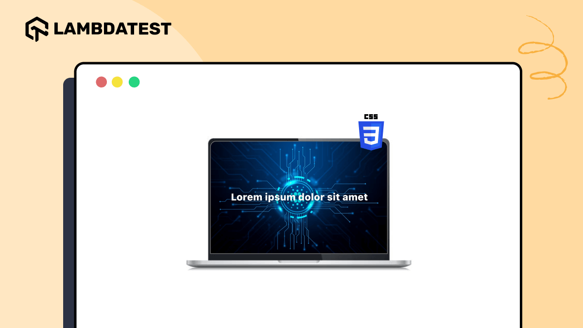 How to Position Text Over Images With CSS | TestMu AI (Formerly LambdaTest)