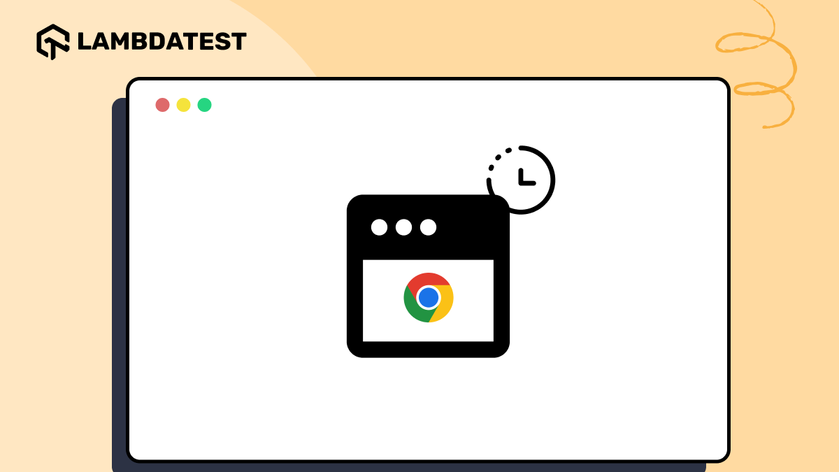 How to Clear History in Chrome | TestMu AI (Formerly LambdaTest)